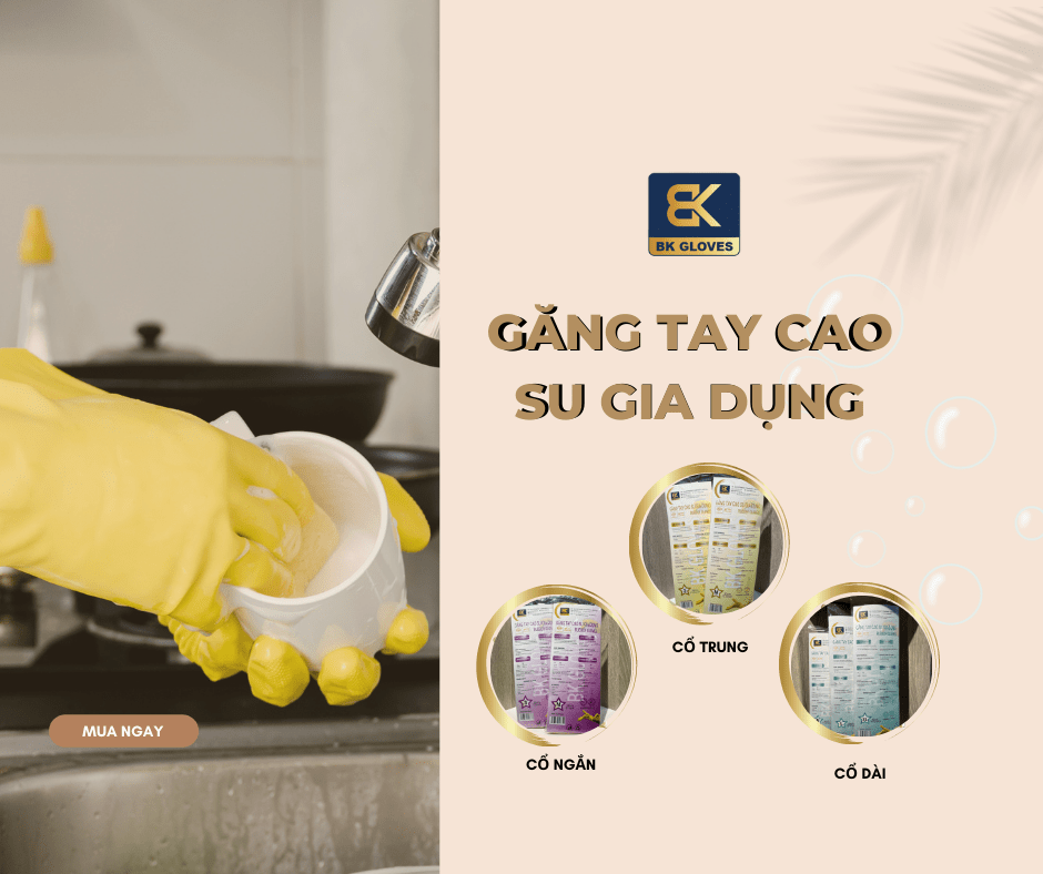 RA MẮT GĂNG TAY CAO SU GIA DỤNG BK GLOVES